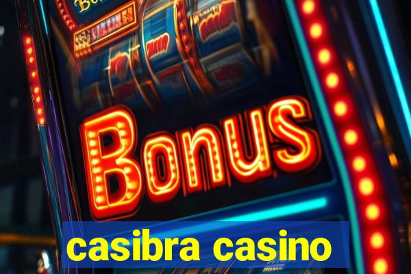 casibra casino