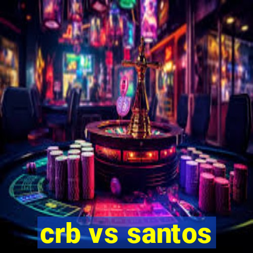 crb vs santos