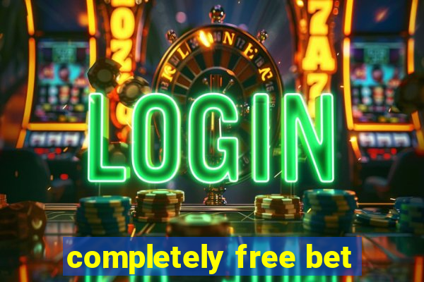 completely free bet