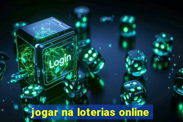 jogar na loterias online