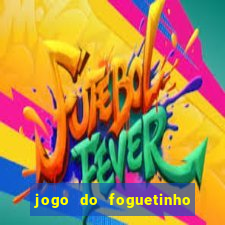 jogo do foguetinho que ganha dinheiro