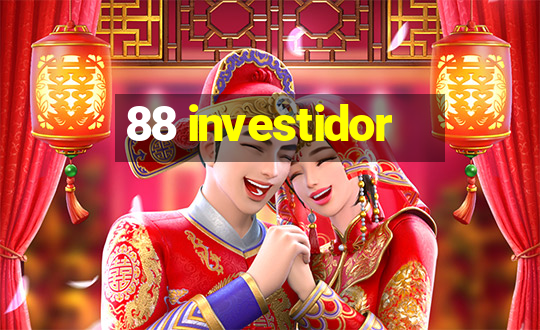 88 investidor