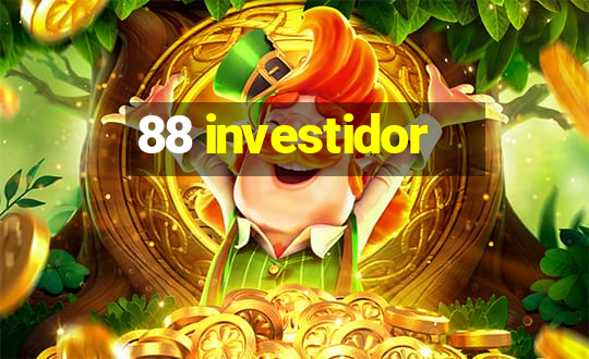 88 investidor