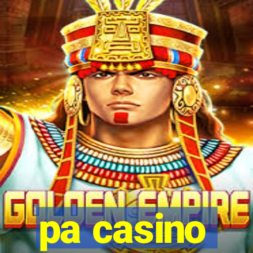 pa casino