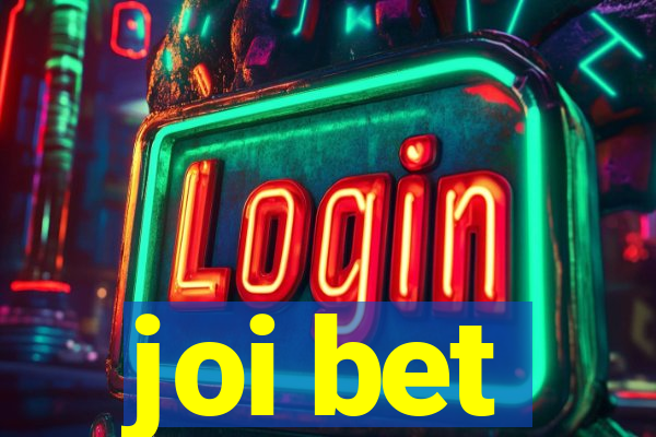 joi bet