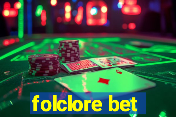 folclore bet