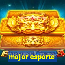 major esporte