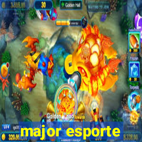 major esporte