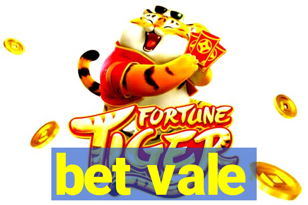 bet vale