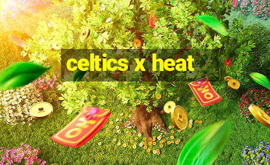 celtics x heat