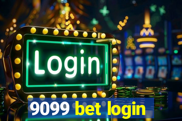 9099 bet login