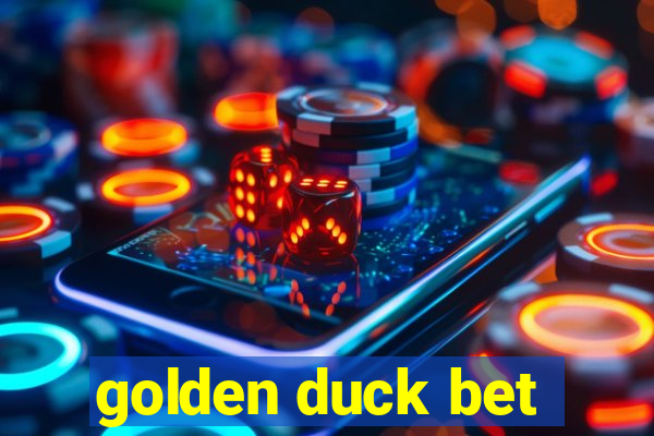 golden duck bet