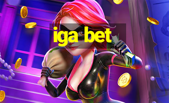 iga bet