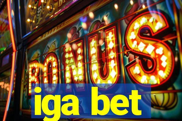 iga bet