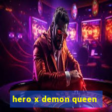 hero x demon queen