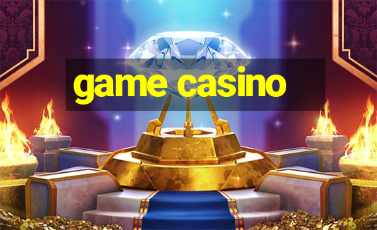 game casino