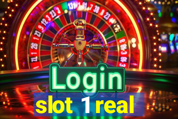 slot 1 real