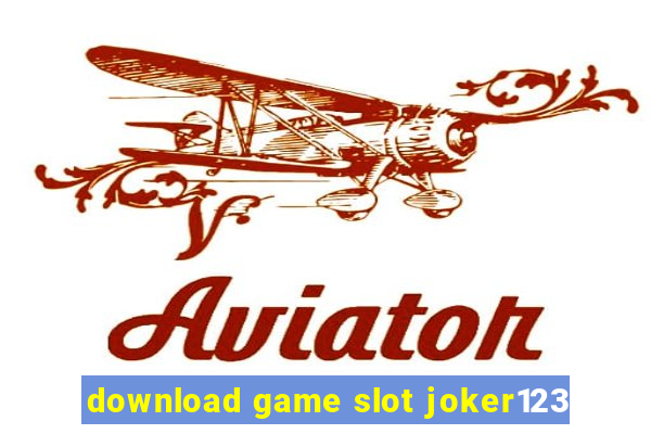 download game slot joker123