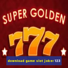 download game slot joker123