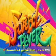 download game slot joker123