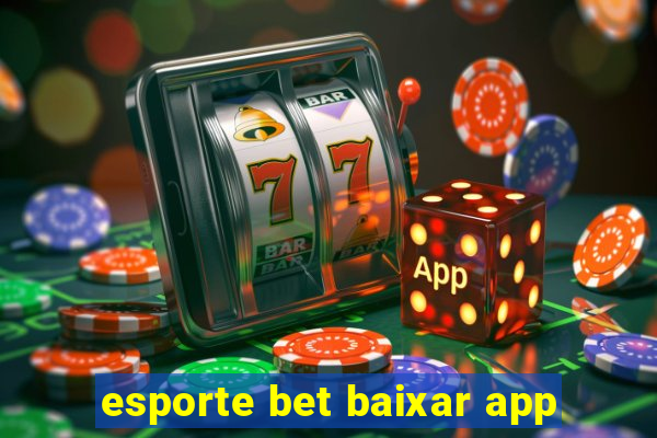 esporte bet baixar app