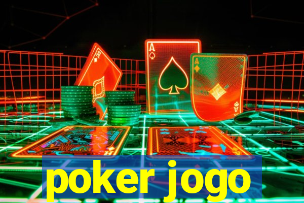 poker jogo