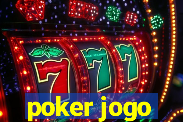 poker jogo