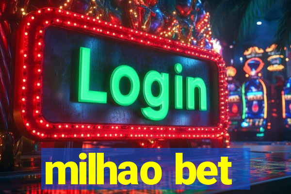 milhao bet