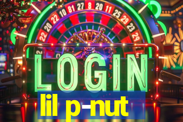 lil p-nut