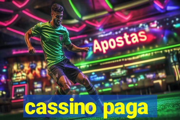 cassino paga