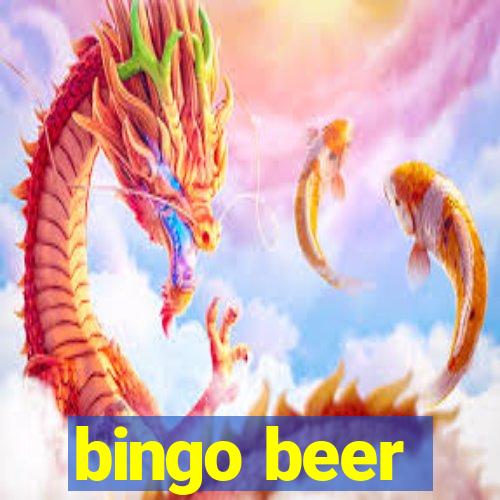 bingo beer