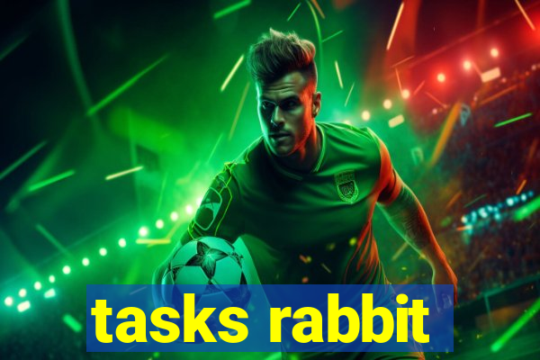 tasks rabbit