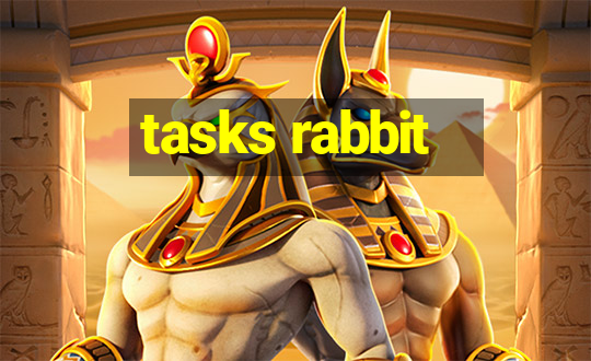 tasks rabbit