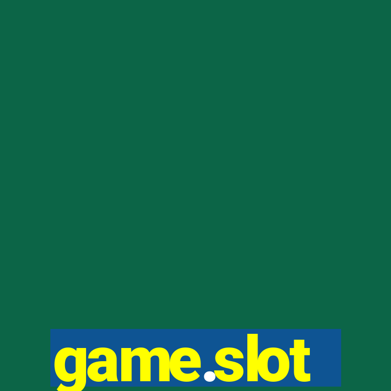 game.slot