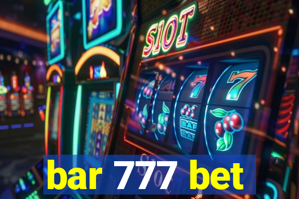 bar 777 bet