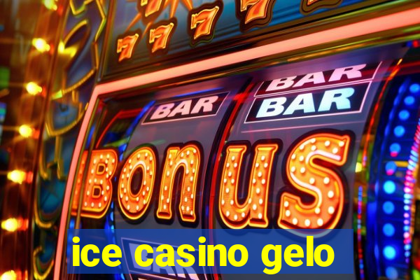 ice casino gelo