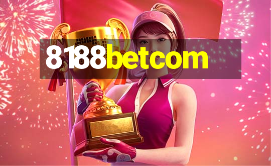 8188betcom