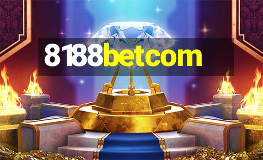 8188betcom