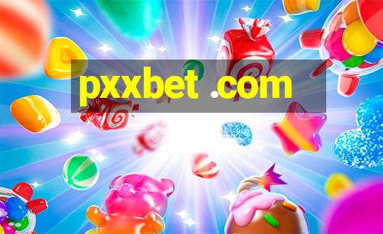 pxxbet .com