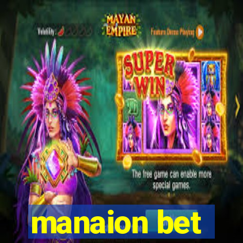 manaion bet