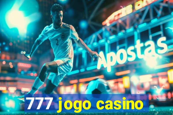 777 jogo casino