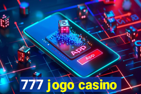 777 jogo casino