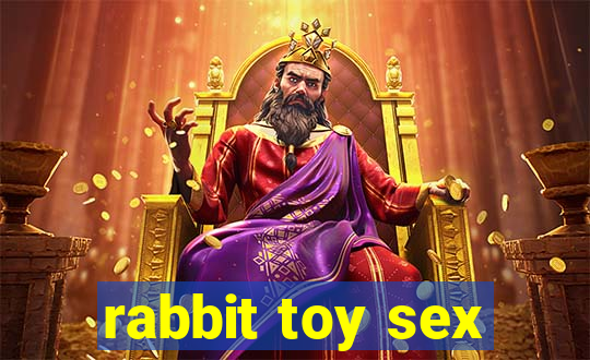 rabbit toy sex