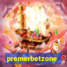 premerbetzone