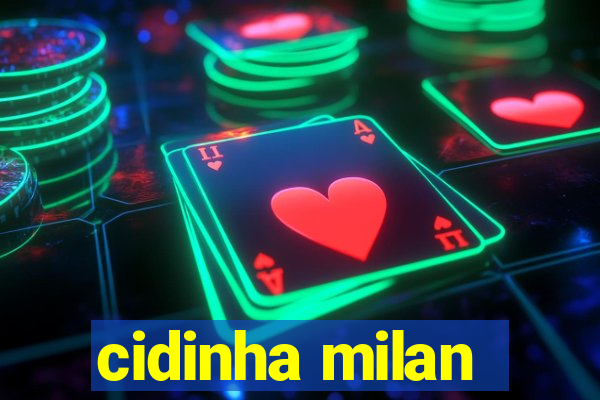 cidinha milan