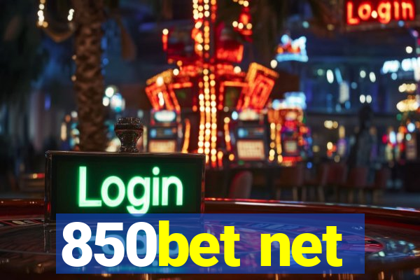 850bet net