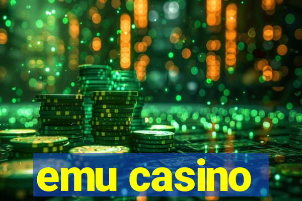 emu casino