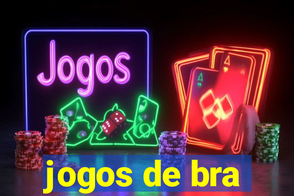 jogos de bra