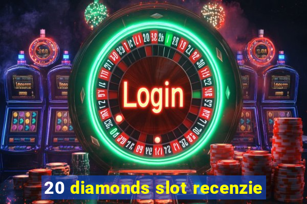 20 diamonds slot recenzie