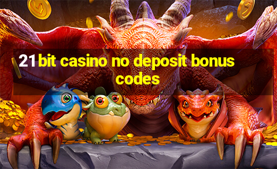 21 bit casino no deposit bonus codes